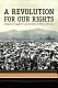 A revolution for our rights : indigenous struggles for land and justice in Bolivia, 1880-1952 /