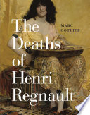 The deaths of Henri Regnault /