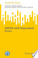 ANOVA with Dependent Errors /