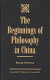 The beginnings of philosophy in China /