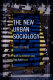 The new urban sociology /