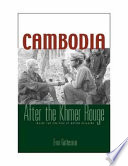 Cambodia after the Khmer Rouge : inside the politics of nation building /