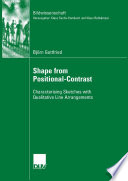 Shape from positional-contrast : characterising sketches with qualitative line arrangements /