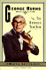 George Burns and the hundred-year dash /