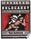 Deniers of the Holocaust : who they are, what they do, why they do it /