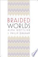 Braided worlds /