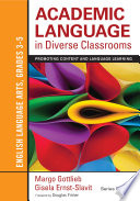 Academic language in diverse classrooms : promoting content and language earning.
