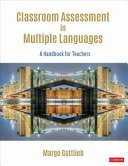 Classroom assessment in multiple languages : a handbook for teachers /