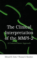 The clinical interpretation of the MMPI-2 : a content cluster approach /