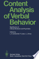 Content Analysis of Verbal Behavior : Significance in Clinical Medicine and Psychiatry /