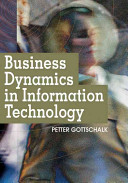 Business dynamics in information technology /