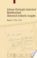 Briefwechsel, 1734-1735 : Unter Einschluß des Briefwechsels von Luise Adelgunde Victorie Gottsched /