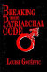 Breaking the patriarchal code : the linguistic basis of sexual bias /