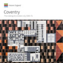 Coventry : the making of a modern city, 1939-1973 /