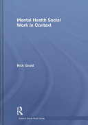 Mental health social work in context /