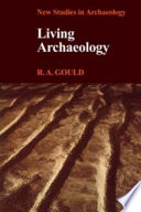 Living archaeology /
