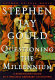 Questioning the millennium : a rationalist's guide to a precisely arbitrary countdown /