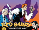 Red Barry, "Undercover Man" /