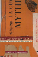 Does literature think? : literature as theory for an antimythical era /