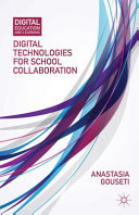 Digital technologies for school collaboration /