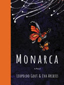 Monarca : a novel /