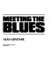 Meeting the blues /