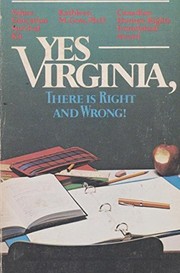 Yes Virginia, there is right and wrong! : values education survival kit /