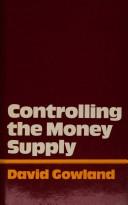 Controlling the money supply /