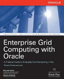 Enterprise grid computing with Oracle /