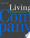 Living tomorrow's company /