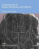 Psammetichus II : reign, documents and officials /