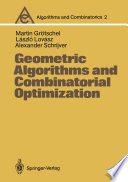 Geometric Algorithms and Combinatorial Optimization /
