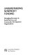 Understanding nonprofit funding : managing revenues in social services and community development organizations /