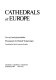 Cathedrals of Europe /