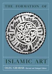 The formation of Islamic art /