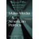 Mass media and American politics /
