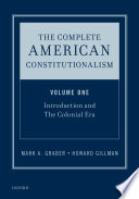 The complete American constitutionalism  /