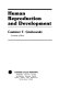Human reproduction and development /