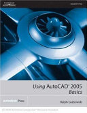 Using AutoCAD 2005 : basics /