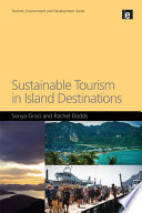 Sustainable tourism in island destinations /