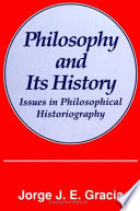 Philosophy and its history : issues in philosophical historiography /