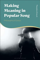 Making meaning in popular song : philosophical essays /