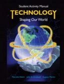 Technology shaping our world /