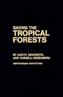 Saving the tropical forests /