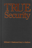True security : rethinking American social insurance /