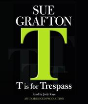 T is for trespass /