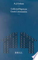 Collected papers on Greek colonization /