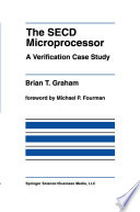 The SECD Microprocessor : a Verification Case Study /