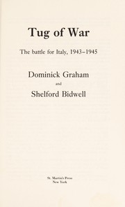 Tug of war : the battle for Italy, 1943-1945 /