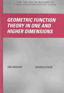 Geometric function theory in one and higher dimensions /